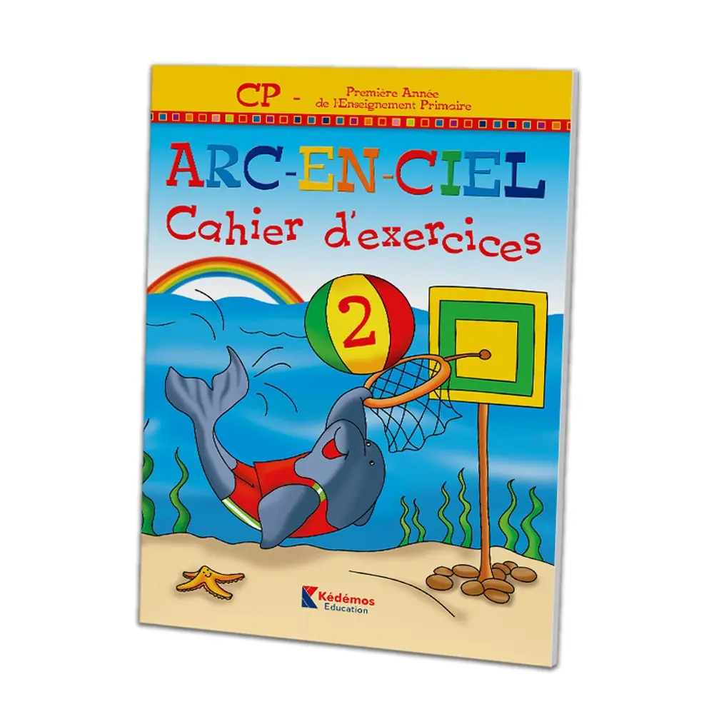 arc en ciel CP  Cahier d’Exercices 2