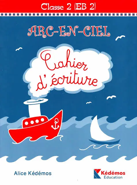 arc en ciel Class 2 EB2 cahier d'ecriture