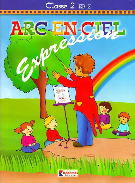 arc en ciel Class 2 EB2 cahier d'expression 