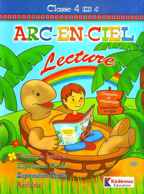 arc en ciel  Class 4 EB4  Livre de Lecture 