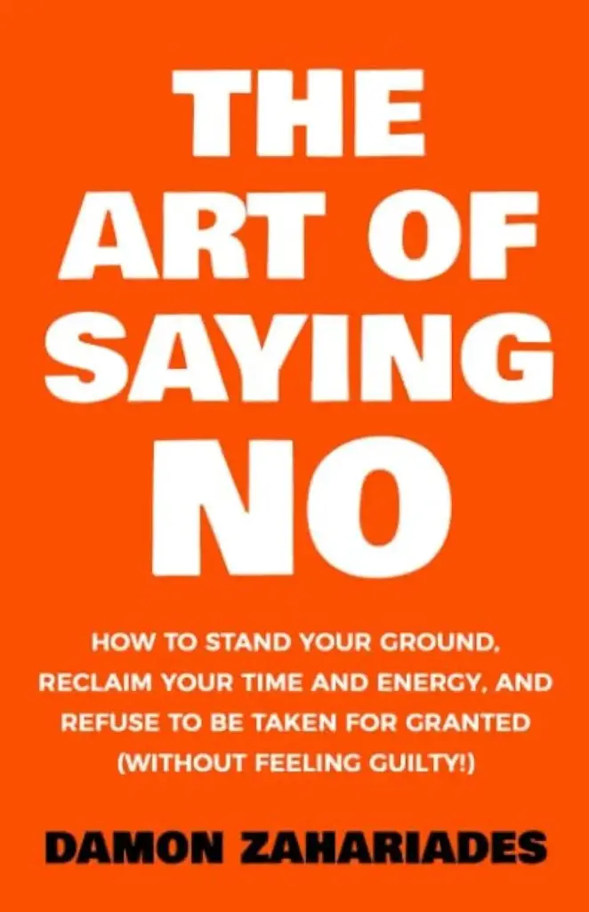 THE ART OF SAYING NO