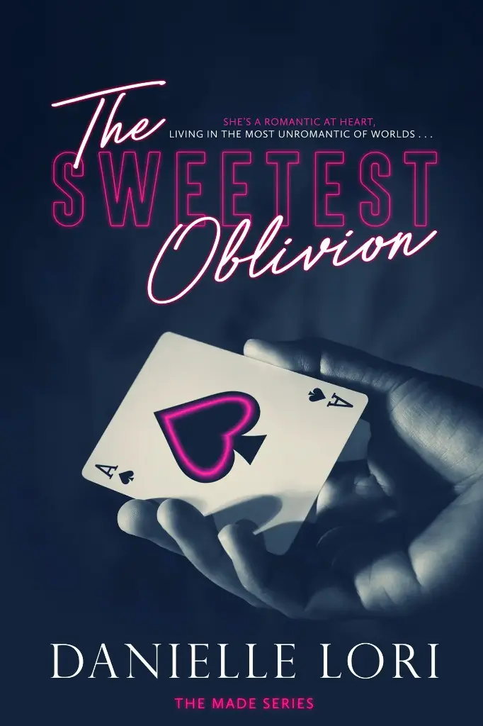 The Sweetest Oblivion 