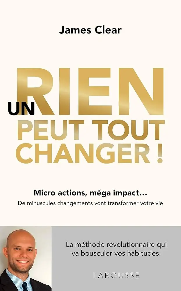 Un Rien Peut Tout Changer