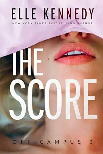 the score" serie off campus part 3"