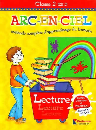 arc en ciel Class 2 EB2 Livre de Lecture 