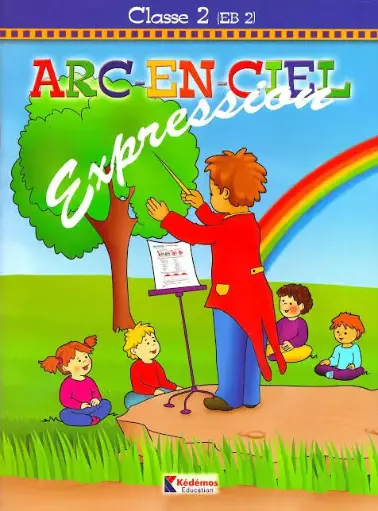 arc en ciel Class 2 EB2 cahier d'expression 
