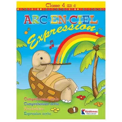 arc en ciel  Class 4 EB4  cahier d'expression